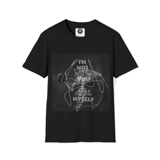 Impress Yourself   -   Unisex Softstyle T-Shirt